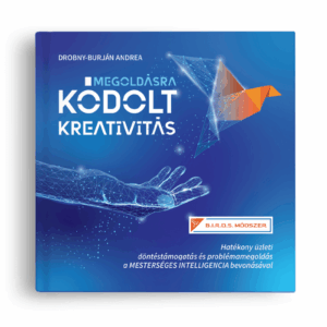 Megoldásra Kódolt Kreativitás